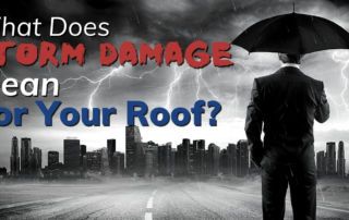 What Does Storm Damage Mean For Your Roof