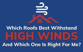 Which Roofs Best Withstand High Winds and Which One is Right for Me?