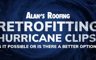 Alan's Roofing Blog: Retrofitting Hurricane Clips: Is It Possible or Is There a Better Option?
